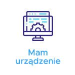 Mam urządzenie